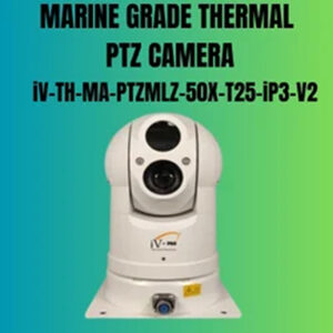 Long Range Marine Grade Thermal PTZ Camera - Day 6 KM & Night 3 KM - IV-TH-MA-PTZMLZ-50X-T25-IP3-V2